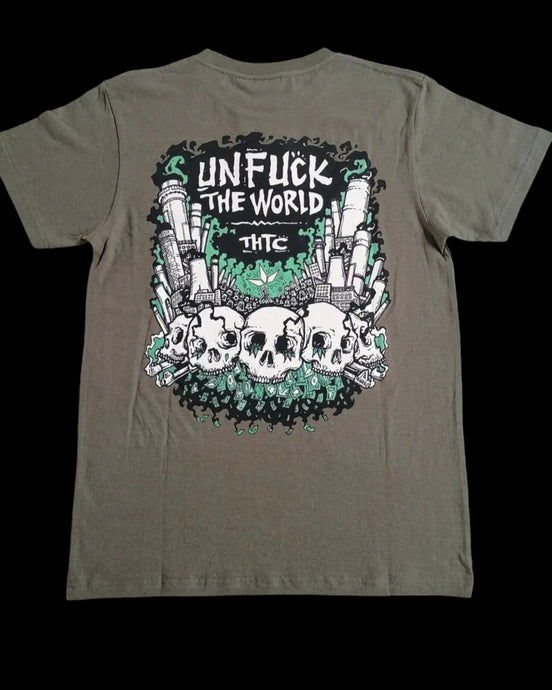 THTC  unfuck the world hemp tshirt.